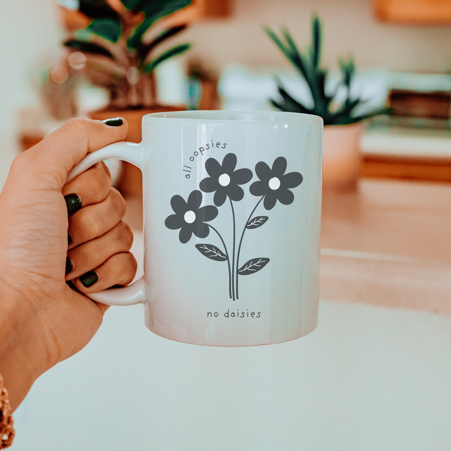 All Oopsie No Daisies Flower Mug