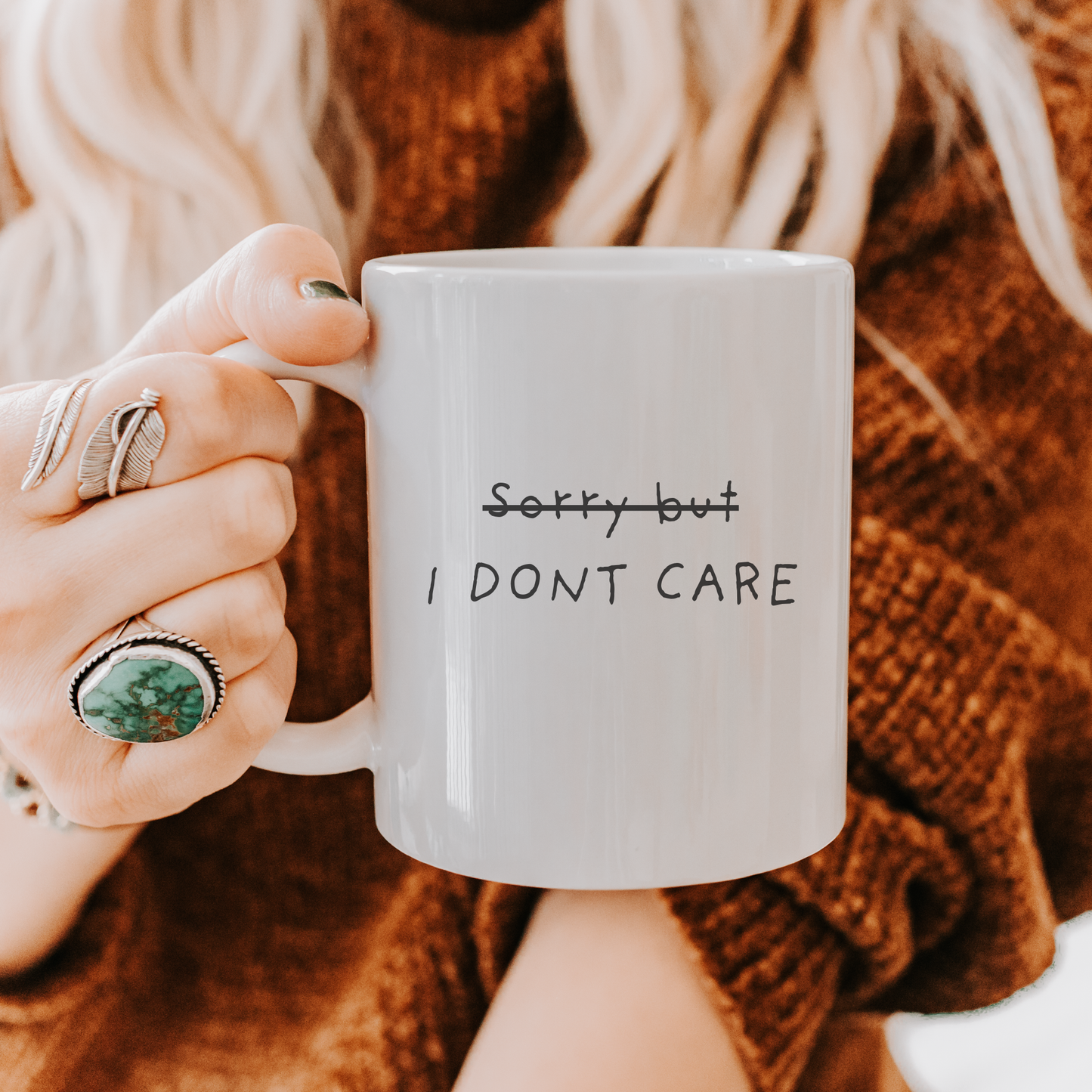 I dont Care Mug